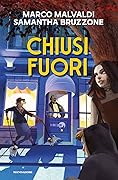 Chiusi fuori