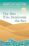The Men Who Swall...