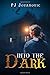 Into the Dark: a scary book...