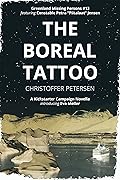The Boreal Tattoo: A Constable Petra Jensen Novella