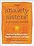 The Anxiety Sisters' Survival Guide: How You Can Become More Hopeful, Connected, and Happy