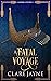 A Fatal Voyage