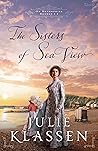 The Sisters of Sea View by Julie Klassen