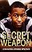 Secret Weapon