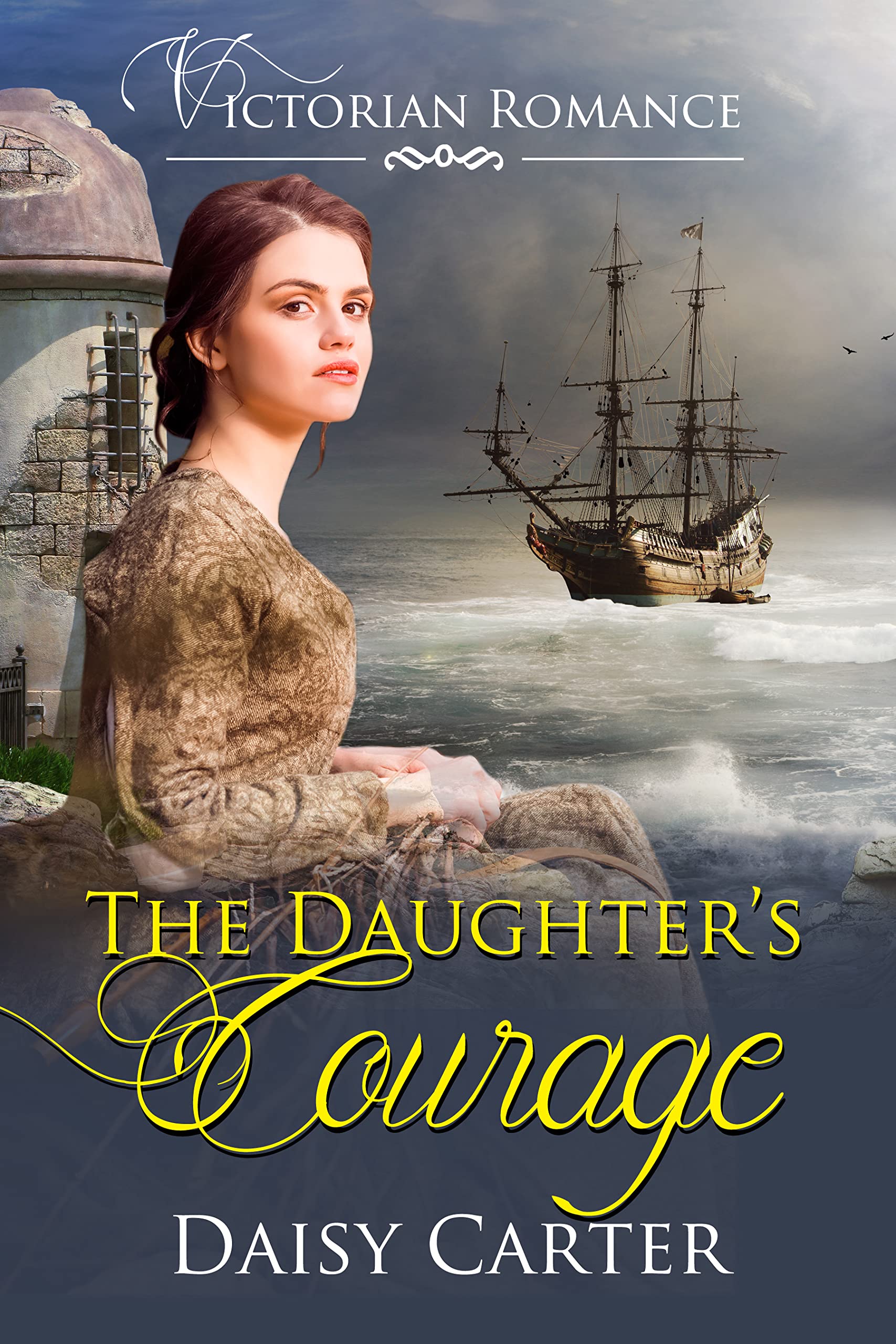 The Daughter's Courage (The Victorian Family Sagas Book 3)