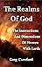 The Realms of God: The Inte...