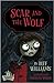 Scar and the Wolf by Jeff Williams