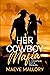 Her Cowboy Mafia by Maeve Mallory