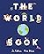 The World Book: Explore the...