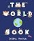The World Book: Explore the Facts, Stats and Flags of Every Country
