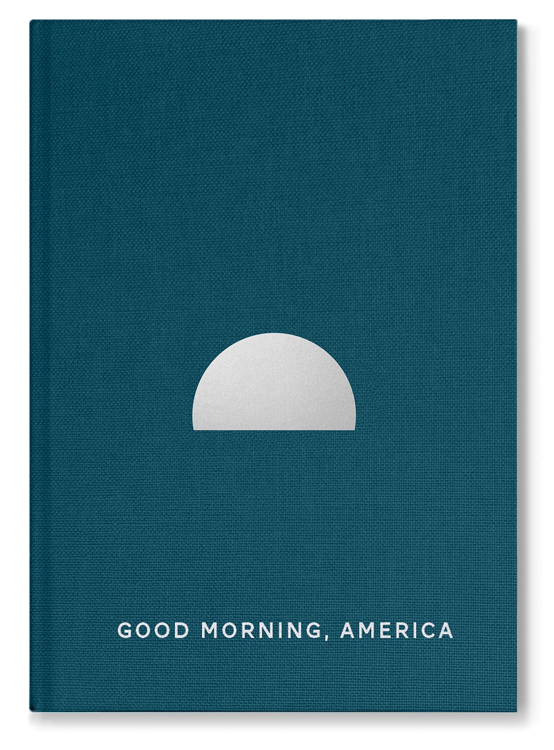Good Morning America Volume Three (Hardcover)