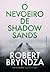 O nevoeiro de Shadow Sands (Kate Marshall, #2)