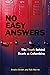 No Easy Answers: The Truth Behind Death at Columbine (20th Anniversary Edition)