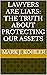 Lawyers are Liars by Mark J. Kohler