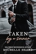 Taken by a Sinner (Sinners, #1)