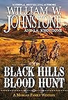 Black Hills Blood Hunt (A Hunter Buchanon-Frank Morgan Western Book 1) Black Hills Blood Hunt (A Hunter Buchanon-Frank Morgan Western Book 1)