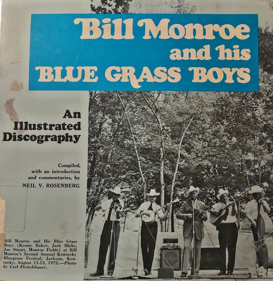 Bill Monroe and His Blue Grass Boys (Paperback)