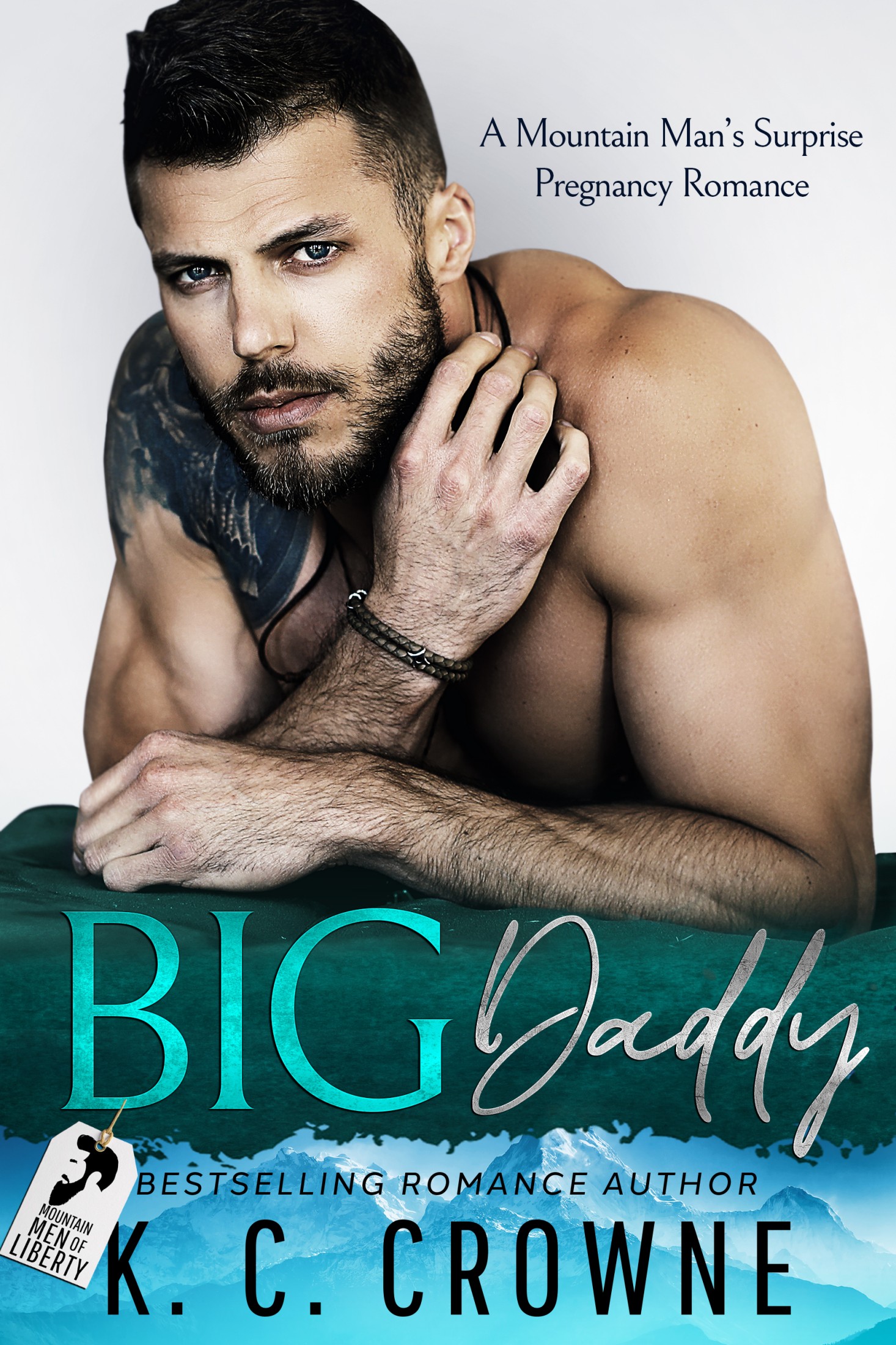 Big Daddy (Mountain Men of Liberty, #18)