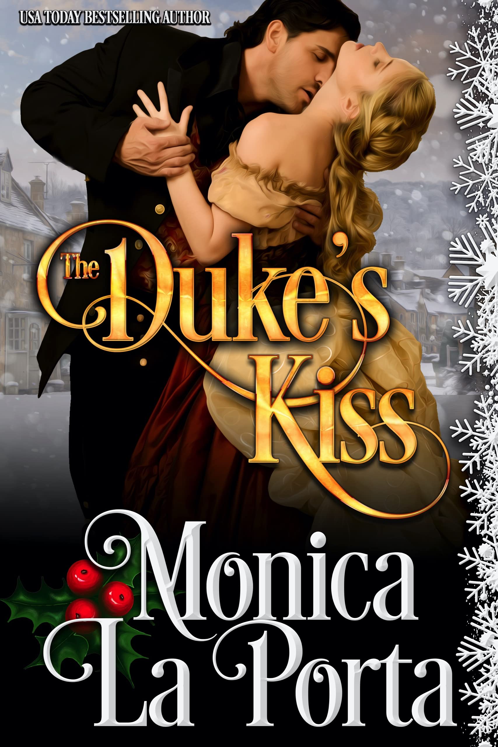 The Duke's Kiss (Lords and Ladies of London, #3.5)