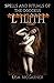 Spells and Rituals of the Goddess Lilith by Lisa McGarner