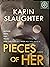 Pieces of Her