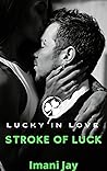Lucky In Love: St...