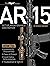 AR-15 Setup, Maintenance an...