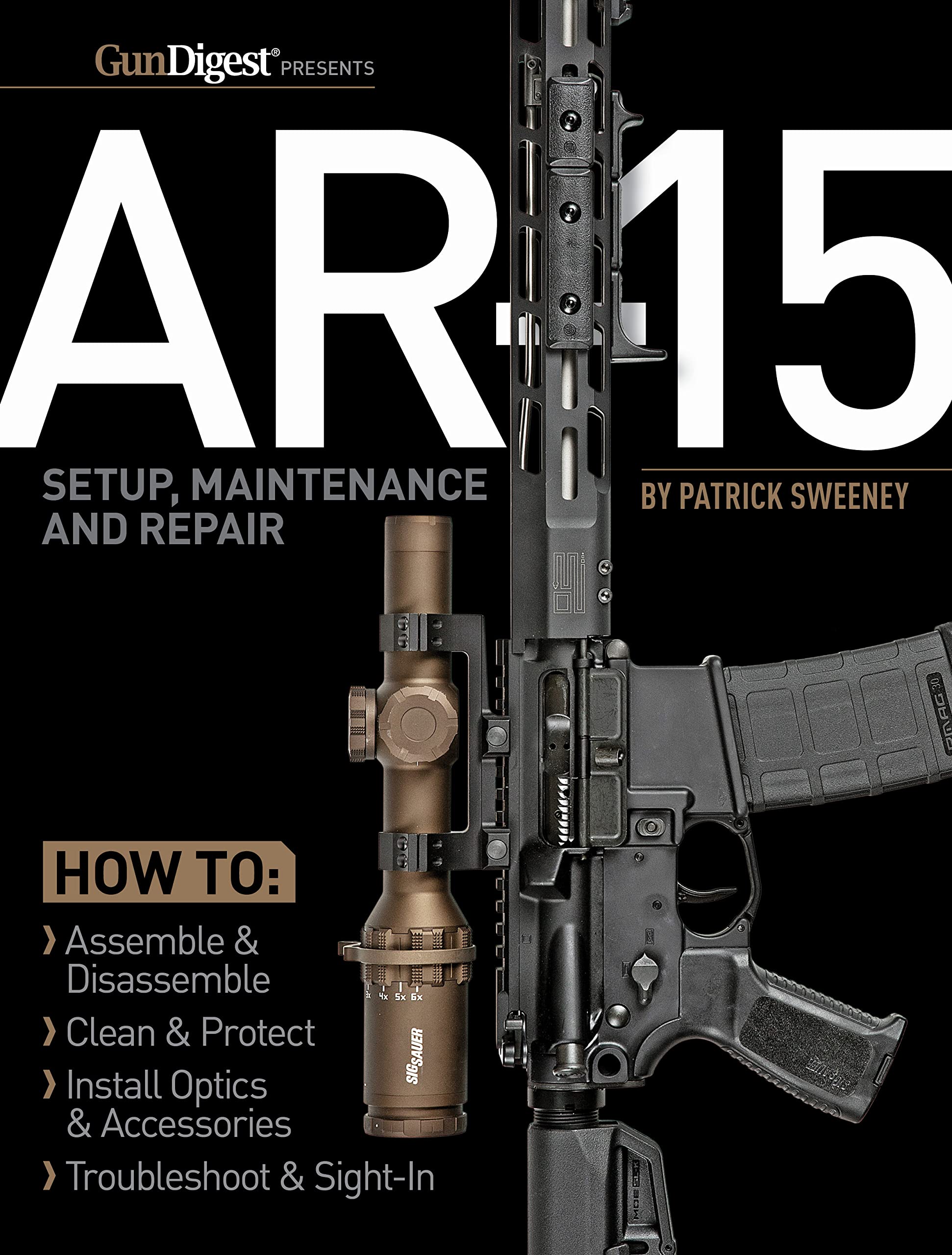 AR-15 Setup, Maintenance and Repair (Kindle Edition)