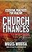 Essential Practices for Healthy Church Finances by Moses Mukisa