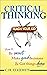 Critical Thinking: Teach your kid how to be smart, make good decisions, and get things done.