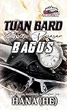 Tuan Bard : Suami Perasan Bagus