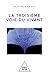La troisième voie du vivant by Olivier Hamant