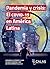 Pandemia y crisis: El COVID...