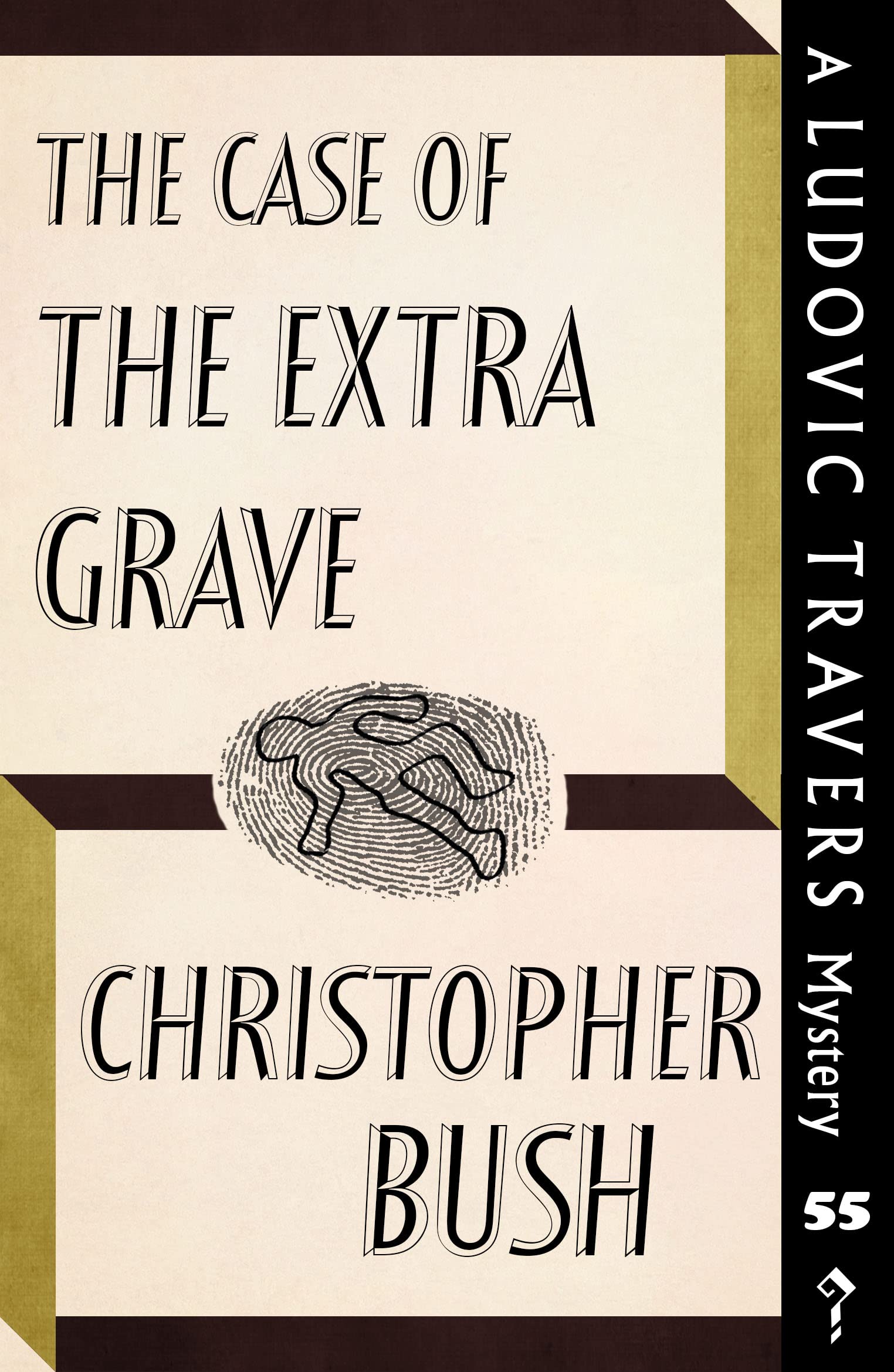 The Case of the Extra Grave: A Ludovic Travers Mystery (Kindle Edition)