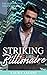 Striking the Billionaire (T...