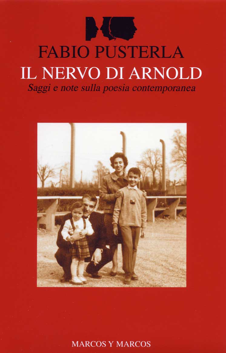 Il nervo di Arnold. Saggi e note sulla poesia contemporanea (Paperback)