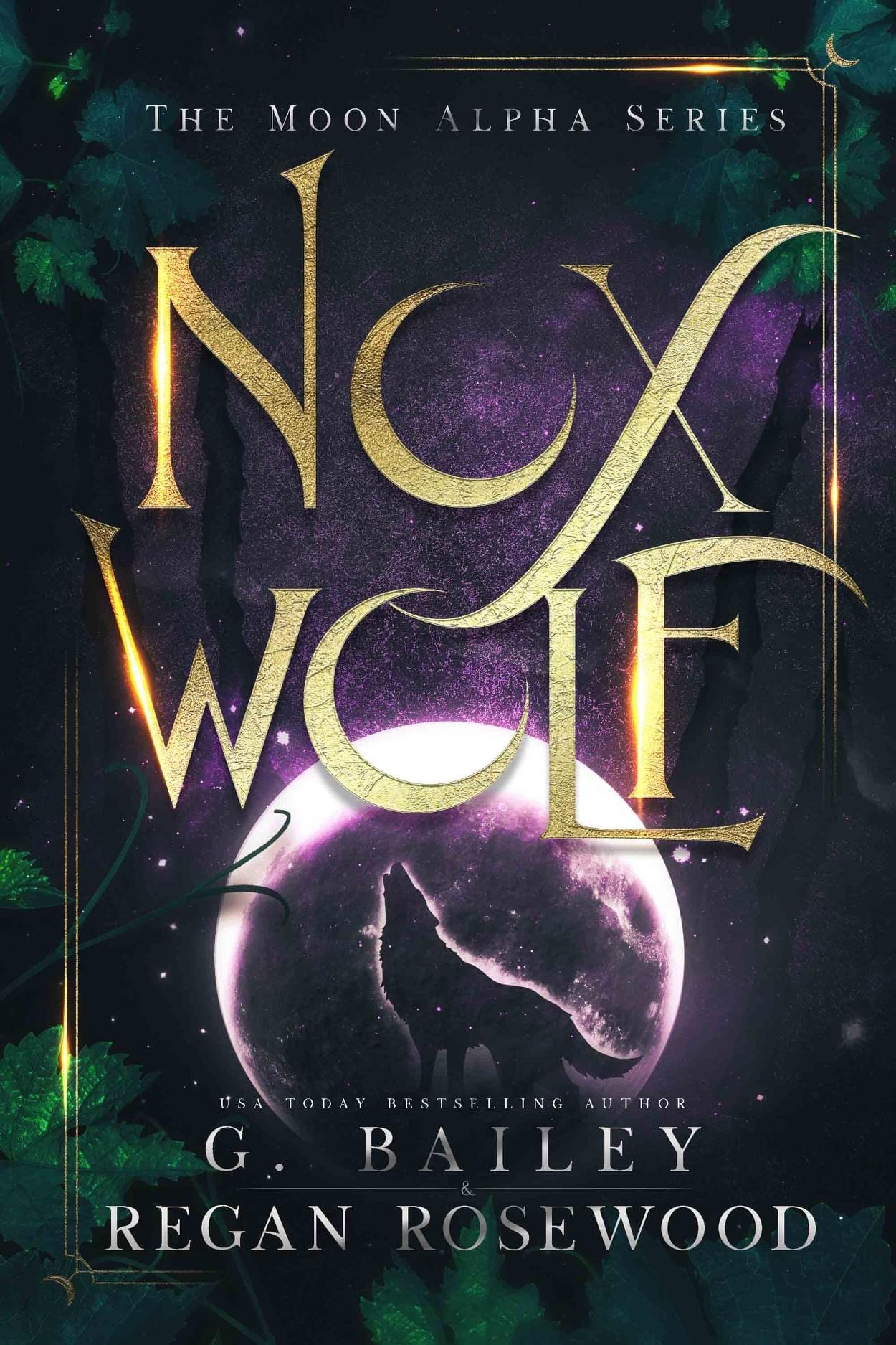 Nox Wolf (The Moon Alpha #2)