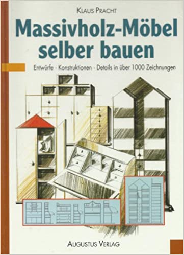 Massivholzmöbel selber bauen (Hardcover)