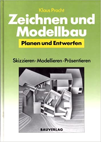 Zeichnen und Modellbau (Hardcover)