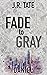Daniel (Fade to Gray #1)