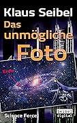 Das unmögliche Foto