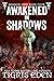 Awakened in Shadows (Shadow...