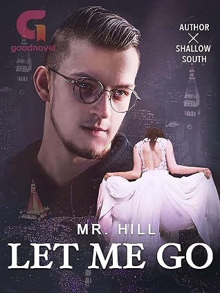 Let Me Go, Mr. Hill!: Book 13