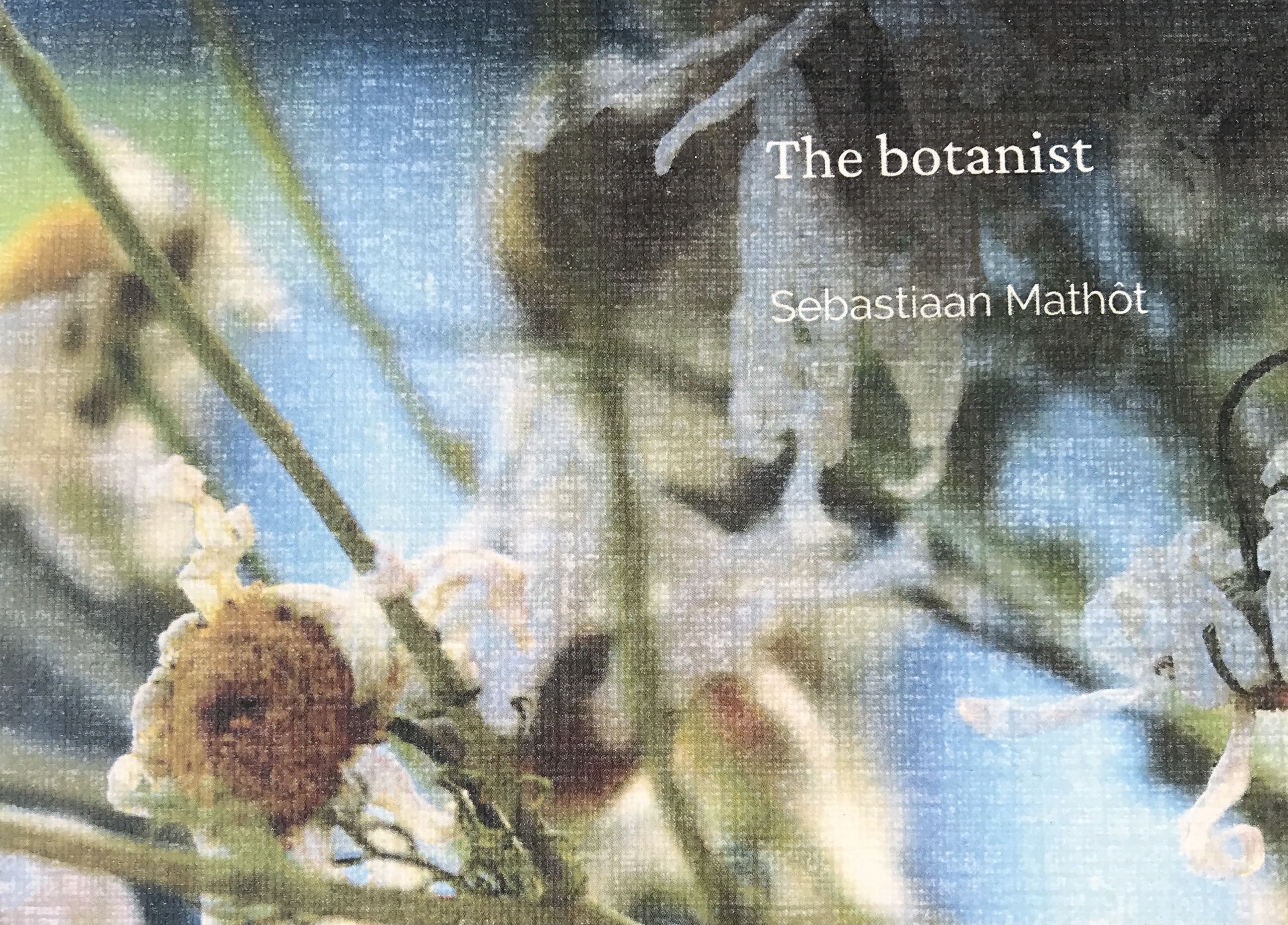 The botanist