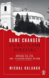 Game changer. Za kulisami polityki (Paperback)