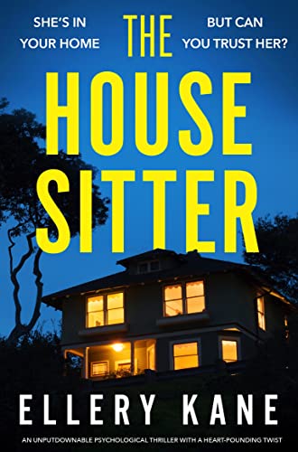 The House Sitter (Kindle Edition)