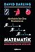 Matematik : Ansiklopedik Sözlük - Abrakadabra’dan Zeno Paradokslarına