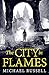 The City in Flames (Stefan ...
