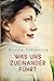 Was uns zueinander führt (Luise und Marian) (German Edition)