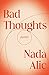 Bad Thoughts